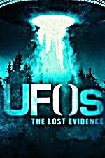 Watch UFOs: The Lost Evidence Watch123movies