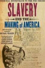 Watch Slavery and the Making of America Watch123movies