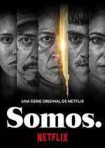 Watch Somos. Watch123movies