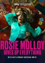 Watch Rosie Molloy Gives Up Everything Watch123movies