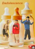 Watch Dadolescence Watch123movies