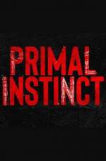 Watch Primal Instinct Watch123movies