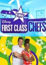 Watch First Class Chefs: Family Style Watch123movies