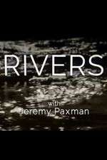 Watch Rivers with Jeremy Paxman Watch123movies