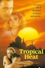 Watch Tropical Heat Watch123movies
