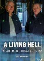Watch A Living Hell - Apartment Disasters Watch123movies