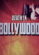 Watch Death in Bollywood Watch123movies