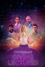 Watch Comedians Giving Lectures Watch123movies