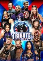 Watch WWE Tribute to the Troops Watch123movies