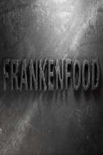 Watch Frankenfood Watch123movies
