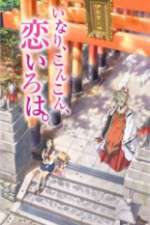 Watch Inari, Konkon, Koi Iroha Watch123movies