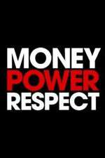Watch Money. Power. Respect. Watch123movies
