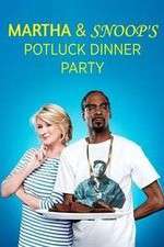 Watch Martha & Snoop's Potluck Dinner Party Watch123movies