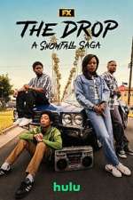 Watch The Drop: A Snowfall Saga Season 1 Episode 7 Watch123movies