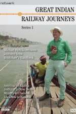 Watch Great Indian Railway Journeys Watch123movies