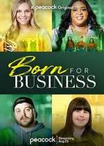 Watch Born for Business Watch123movies