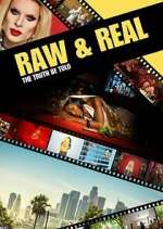 Watch Raw & Real: The Truth Be Told Watch123movies