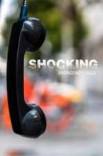 Watch Shocking Emergency Calls Watch123movies
