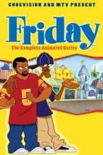 Watch Friday The Animated Series Watch123movies
