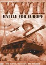 Watch WW2 - Battles for Europe Watch123movies
