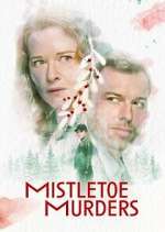 Watch Mistletoe Murders Watch123movies