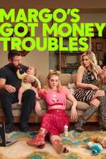 margo\'s got money troubles season 1 episode 1 tv poster