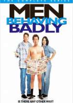 Watch Men Behaving Badly Watch123movies