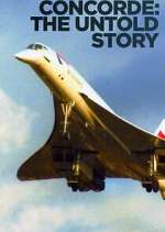 Watch Concorde: The Untold Story Watch123movies
