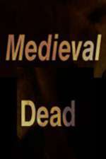 Watch Medieval Dead Watch123movies