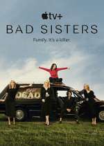 Watch Bad Sisters Watch123movies