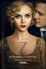 Watch Z: The Beginning of Everything Watch123movies