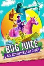 Watch Bug Juice: My Adventures at Camp Watch123movies