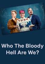 Watch Who The Bloody Hell Are We? Watch123movies