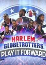 Watch Harlem Globetrotters: Play It Forward Watch123movies