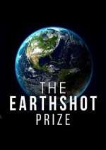 Watch The Earthshot Prize: Repairing Our Planet Watch123movies