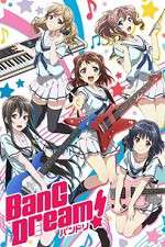 Watch BanG Dream! Watch123movies