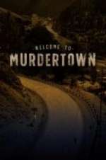 Watch Welcome To Murdertown Watch123movies