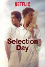 Watch Selection Day Watch123movies