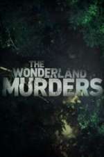 Watch The Wonderland Murders Watch123movies