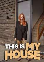 Watch This is MY House Watch123movies