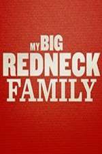 Watch My Big Redneck Family Watch123movies