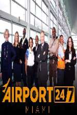Watch Airport 247 Miami Watch123movies