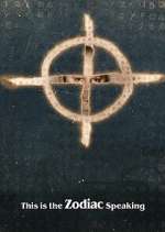 Watch This is the Zodiac Speaking Watch123movies