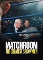Watch Matchroom: The Greatest Showmen Watch123movies
