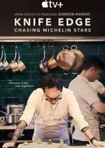 Watch Knife Edge: Chasing Michelin Stars Watch123movies