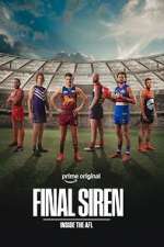 Watch Final Siren: Inside the AFL Watch123movies
