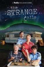 Watch The Strange Calls Watch123movies