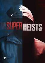 Watch Super Heists Watch123movies