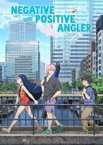 Watch Negative Positive Angler Watch123movies