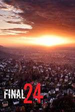 Watch Final 24 Watch123movies